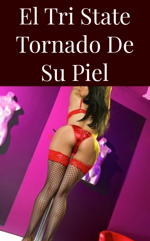 El Tri State Tornado de Su Piel