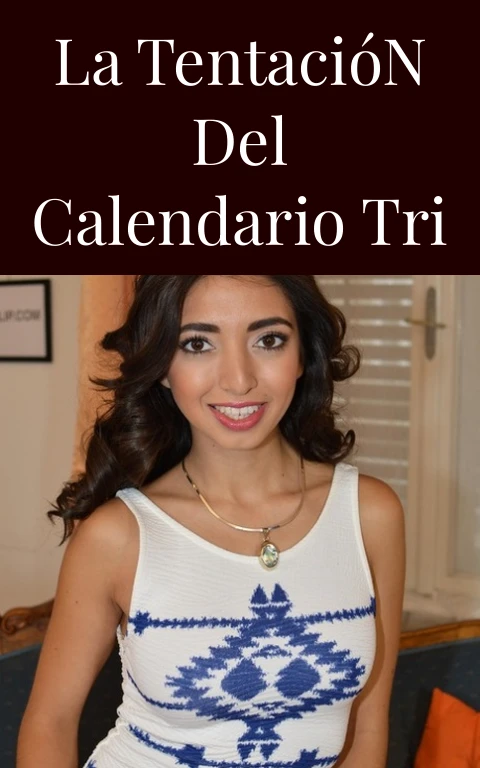 La Tentación del Calendario Tri