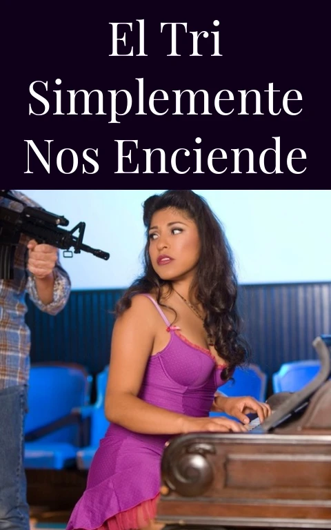 El Tri Simplemente Nos Enciende