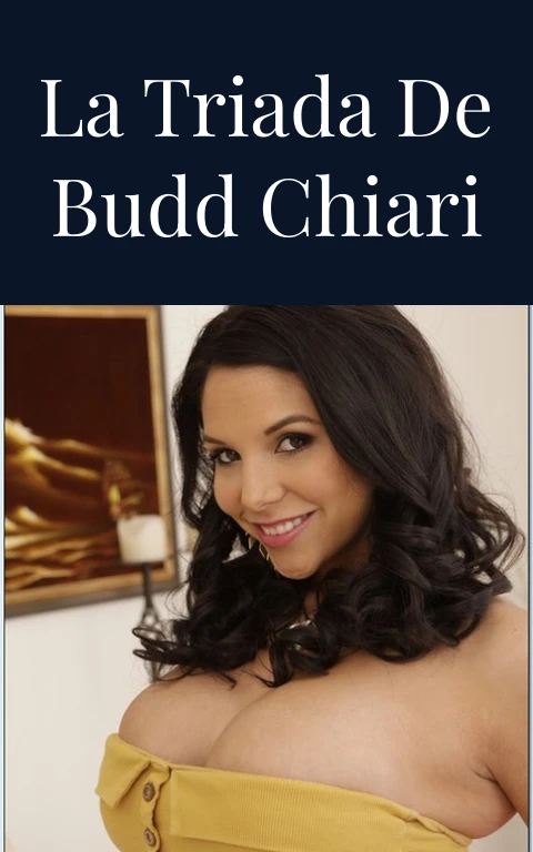 La Triada de Budd Chiari