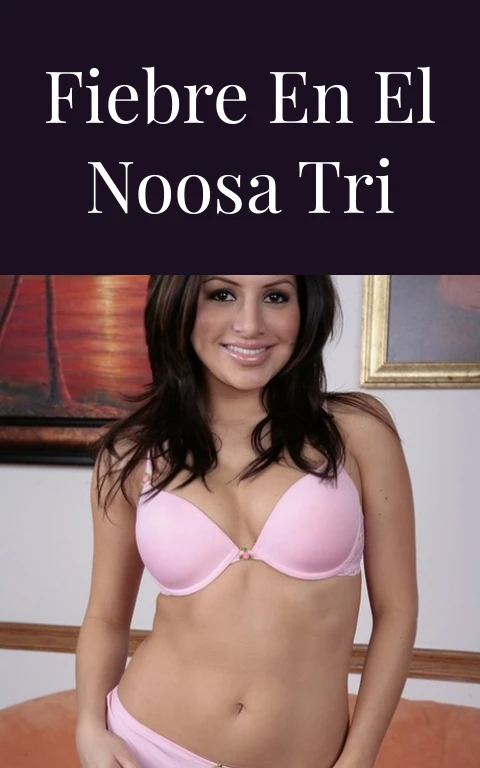 Fiebre en el Noosa Tri