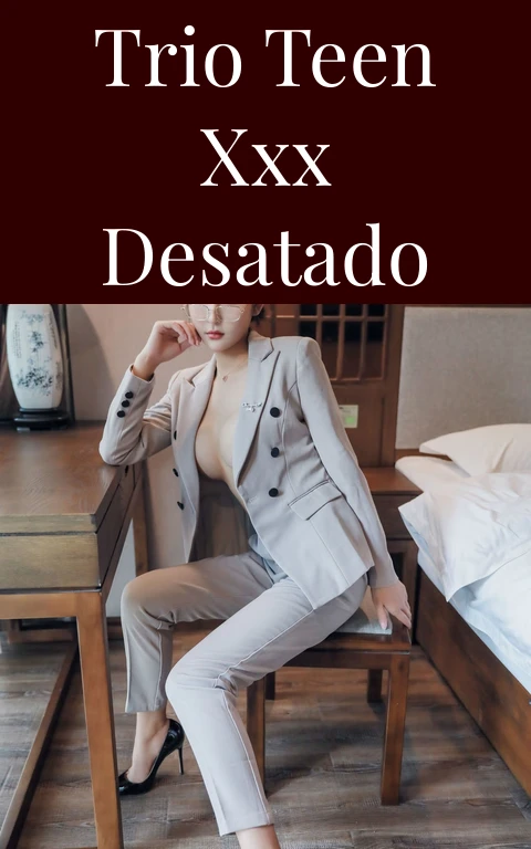 Trio Teen XXX Desatado