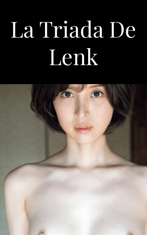 La Triada de Lenk