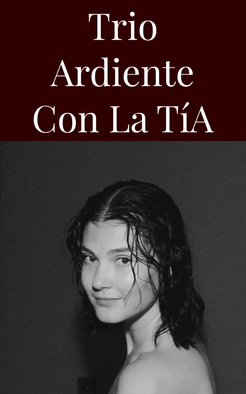 Trio Ardiente con la Tía
