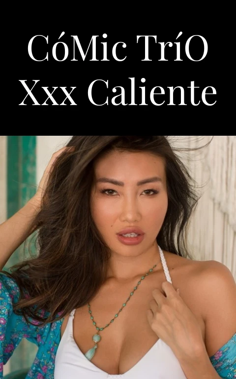 Cómic Trío XXX Caliente