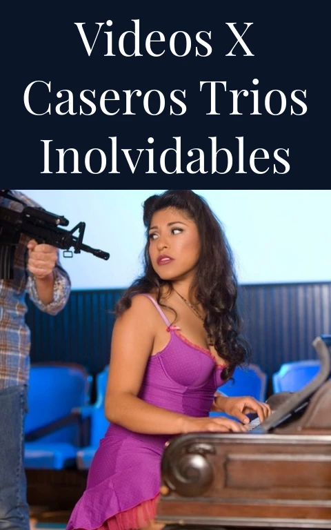 Videos X Caseros Trios Inolvidables