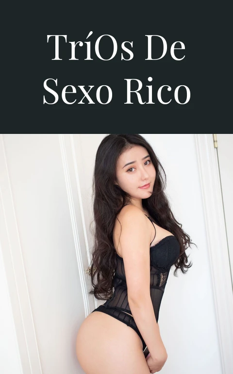 Tríos de Sexo Rico