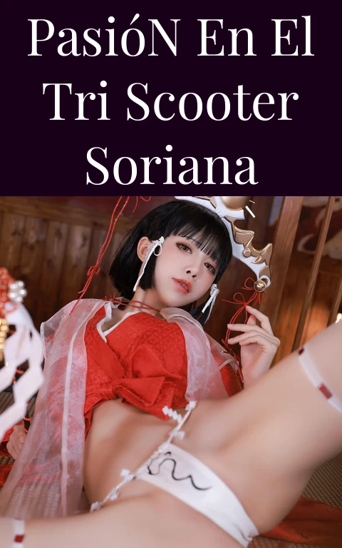 Pasión en el Tri Scooter Soriana