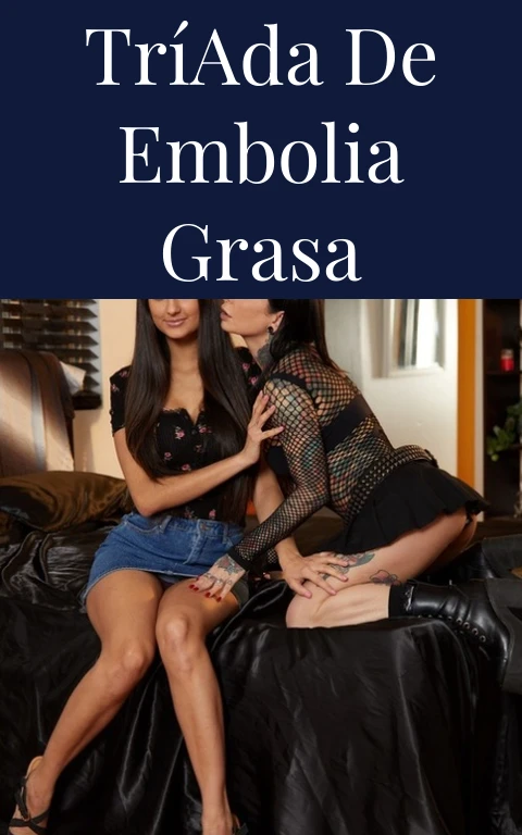 Tríada de Embolia Grasa