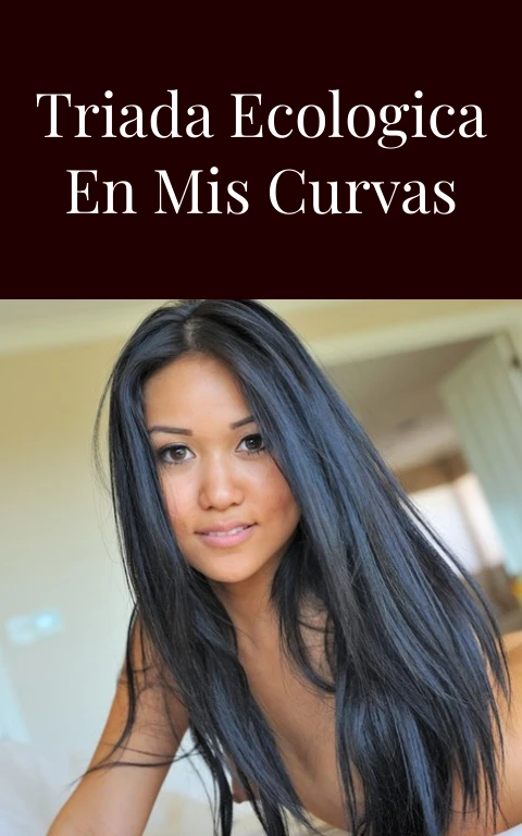 Que Es La Triada Ecologica En Mis Curvas Salvajes
