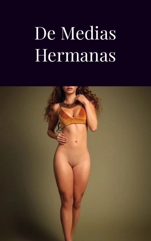 El Trio Ardiente de Medias Hermanas Latinas