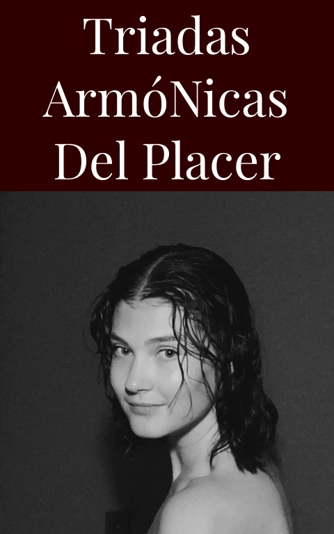 Triadas Armónicas del Placer