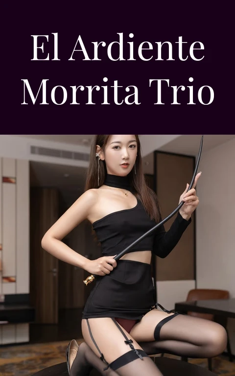 El Ardiente Morrita Trio