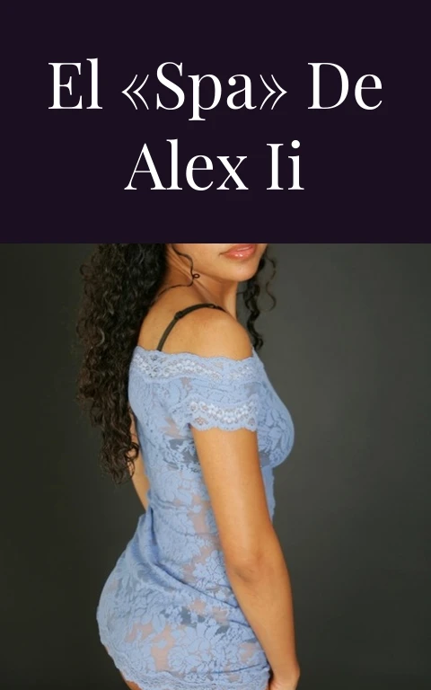 El «SPA» de Alex II