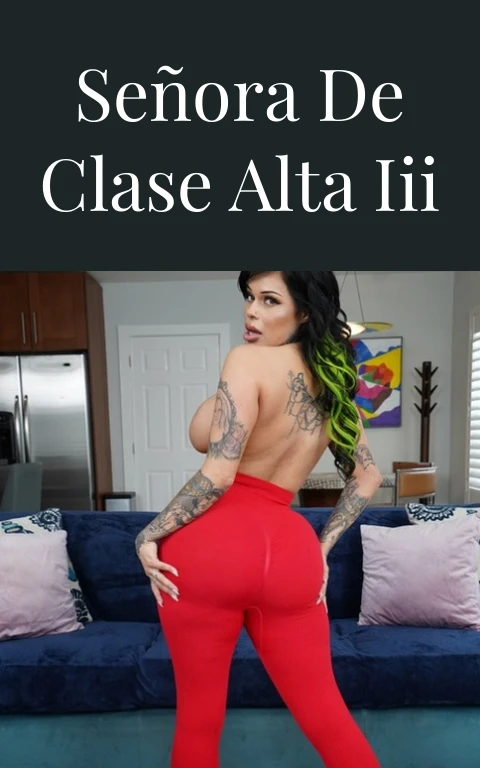 Señora de clase alta III