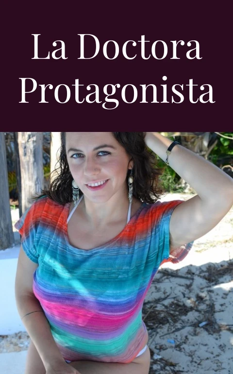 La doctora protagonista