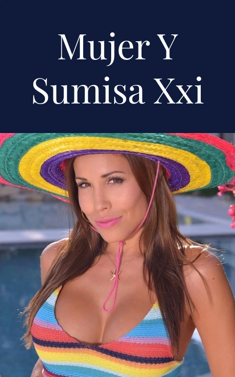 Mujer y sumisa XXI