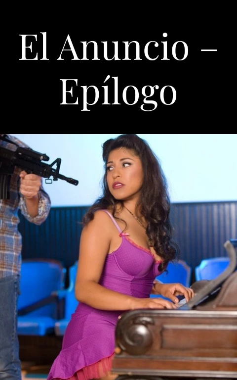 El anuncio – Epílogo