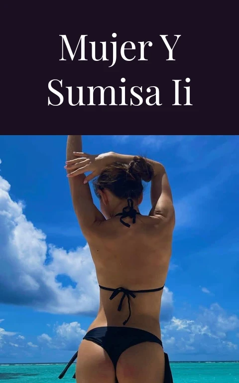 Mujer y sumisa II