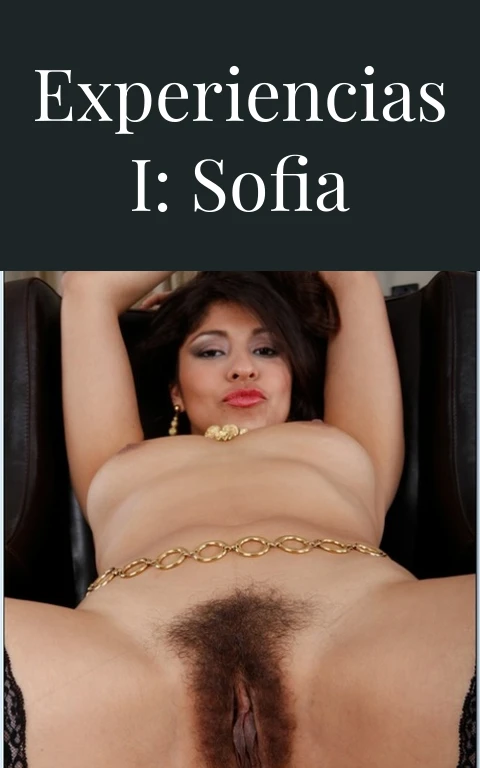 Experiencias I: Sofia