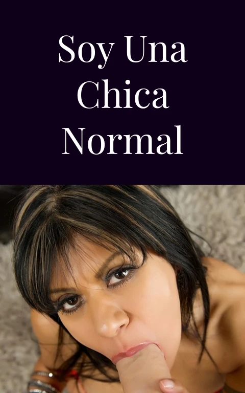 Soy una chica normal