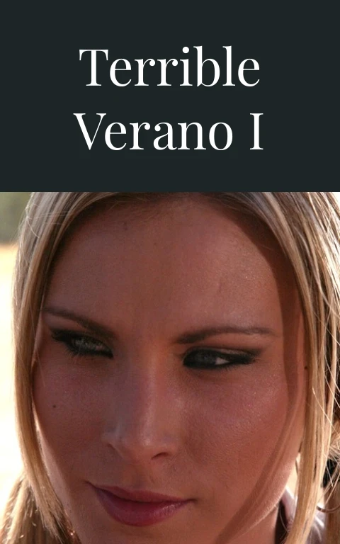 Terrible verano I