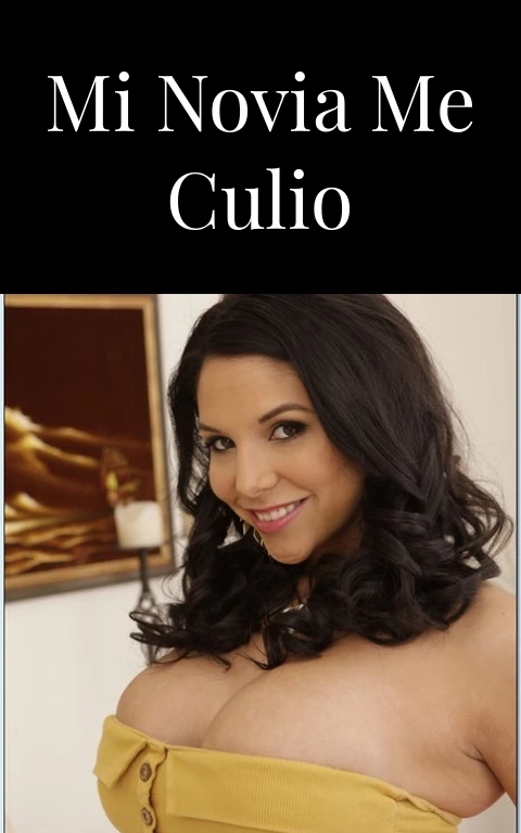 Mi novia me culio
