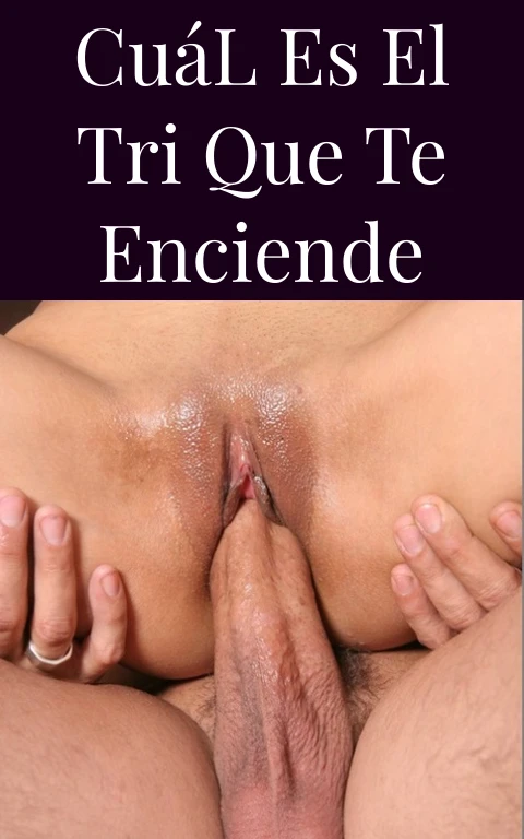Cuál Es El Tri Que Te Enciende
