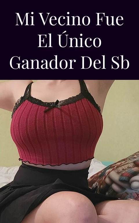 Mi Vecino Fue El Único Ganador Del SB