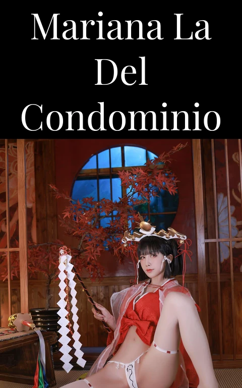 Mariana la del condominio