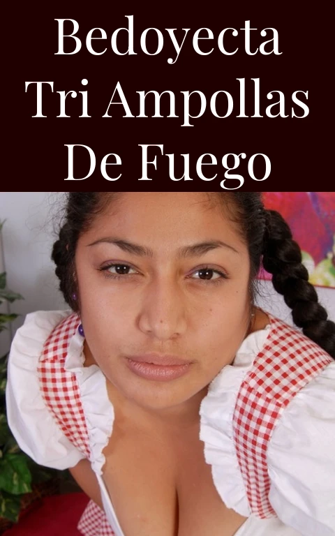 Bedoyecta Tri Ampollas de Fuego