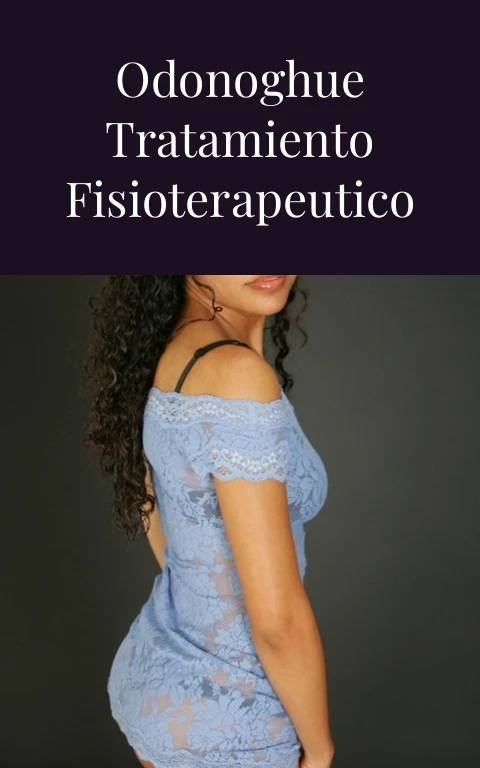 Triada de ODonoghue Tratamiento Fisioterapeutico Prohibido