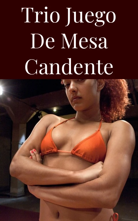 Trio Juego de Mesa Candente