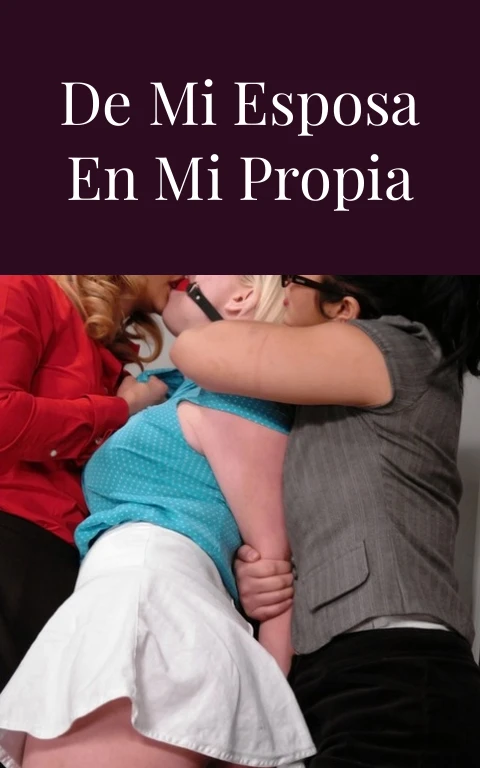 La infidelidad de mi esposa en mi propia casa