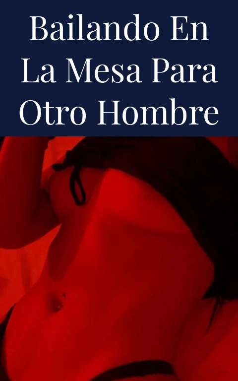 Bailando en la mesa para otro hombre
