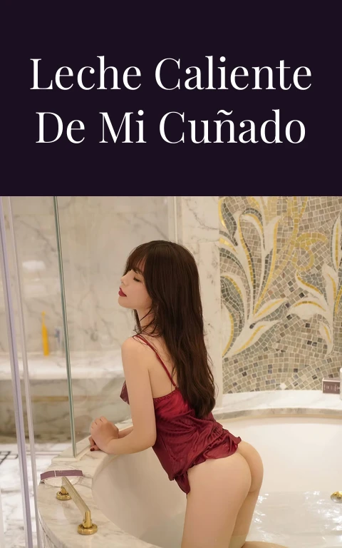 Sentí toda su leche caliente de mi cuñado dentro de mi