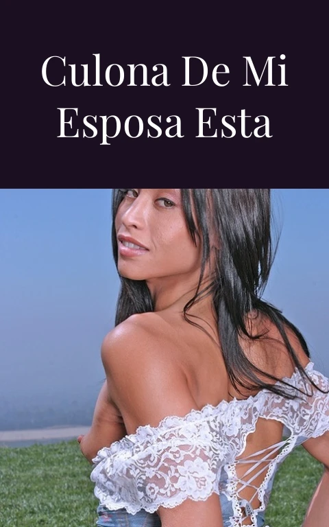 La prima culona de mi esposa esta bien rica