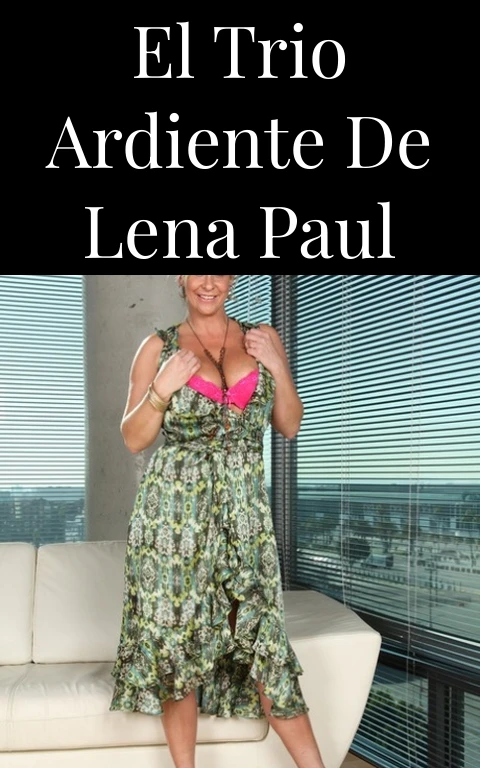 El Trio Ardiente de Lena Paul