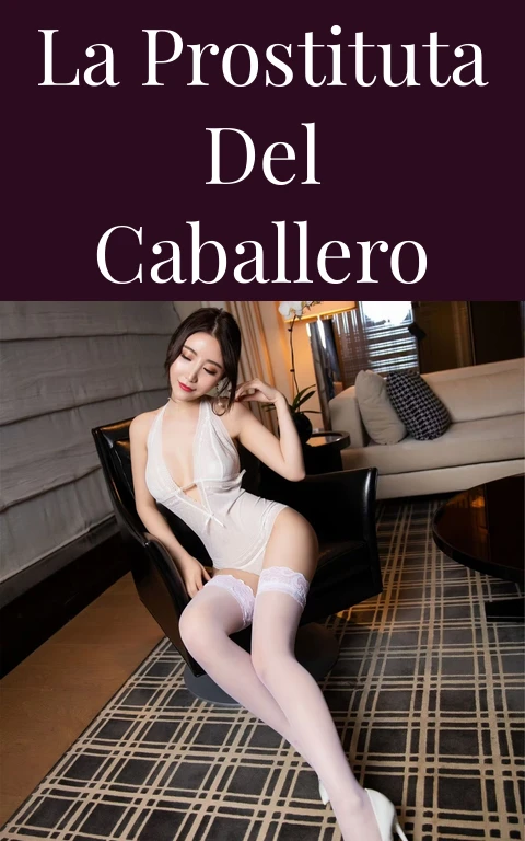 La prostituta del caballero