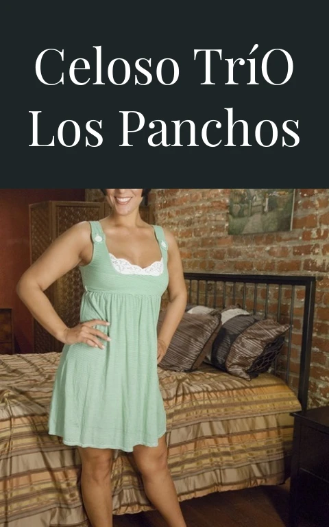 Celoso Trío Los Panchos