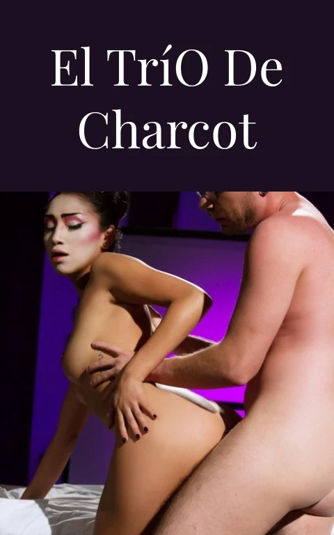 El Trío de Charcot
