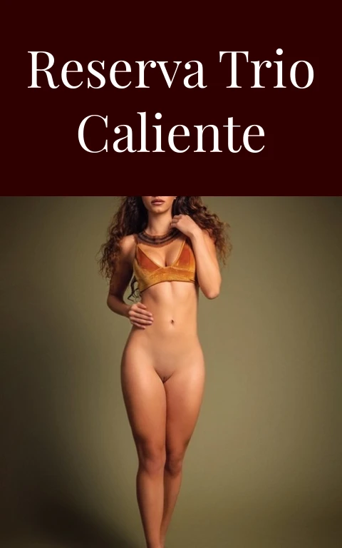 Reserva Trio Caliente