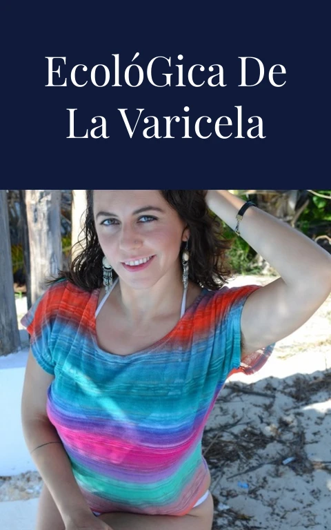 La Triada Ecológica de la Varicela Desnuda