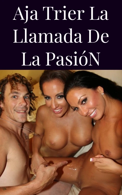 Aja Trier la Llamada de la Pasión