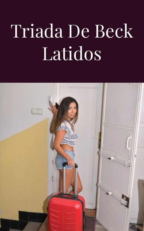 Pericarditis Triada de Beck Latidos Ardientes