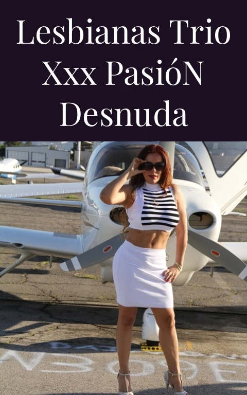 Lesbianas Trio XXX Pasión Desnuda