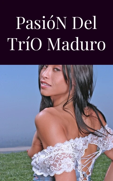 Pasión del Trío Maduro