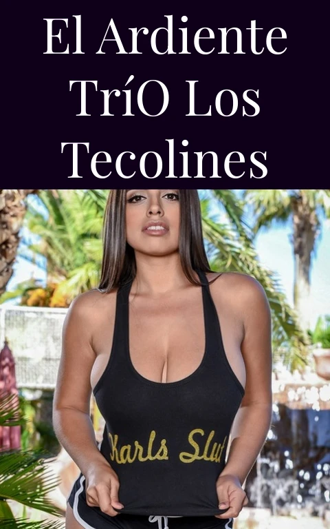 El Ardiente Trío Los Tecolines